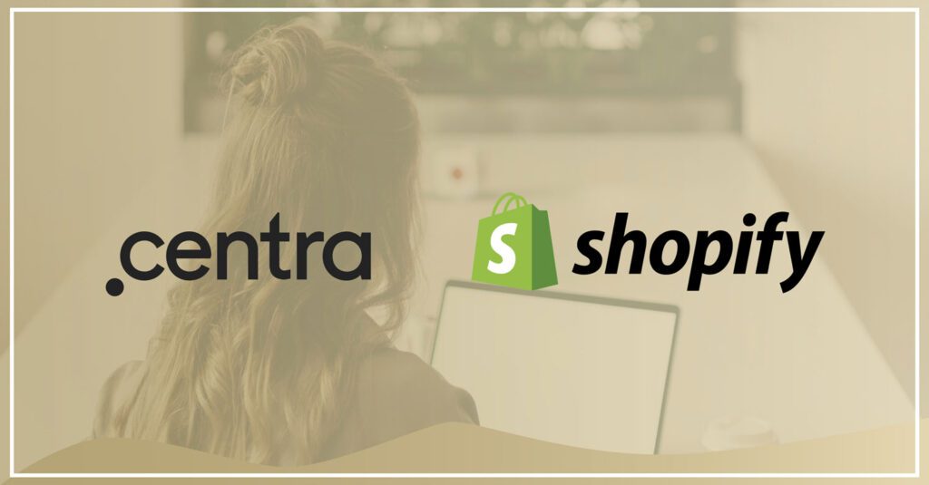 Bag kulisserne hos Centra og Shopify – ecommerce platforme i modeuniverset